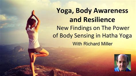 Yoga, Body Awareness and Embodiment 